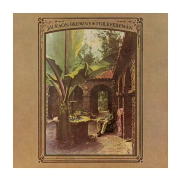 Jackson Browne - For Everyman (1973)