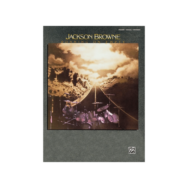 Jackson Browne - Running On Empty Songbook
