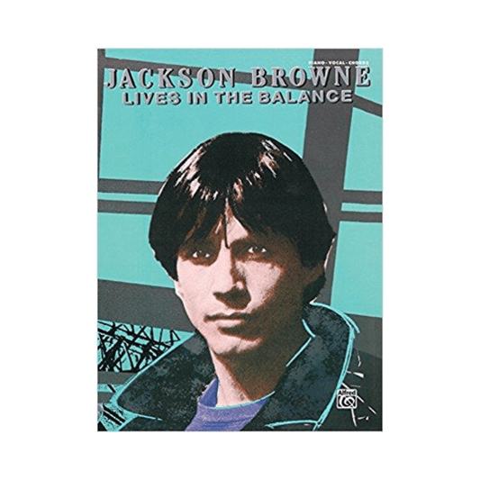 Lives In The Balance (1986) Songbook